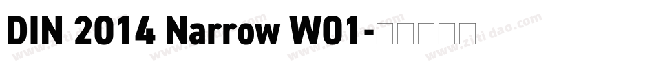 DIN 2014 Narrow W01字体转换